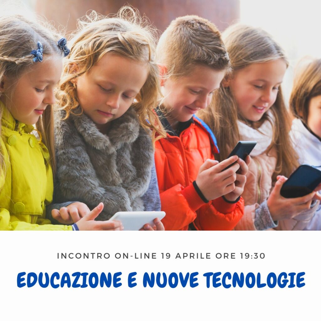 Educazione e Nuove Tecnologie – Incontro online